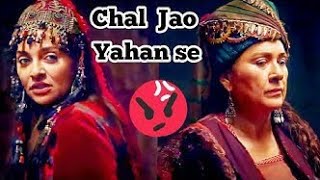 Chali Jao Yahan Se😡 Selcan amp Hayema Anna Argument👊 Ertugrul Ghazi Urdu Whatsapp Status [upl. by Notnarb]