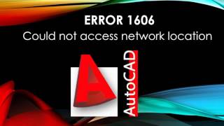 Error 1606 Could not access network location in Autocad [upl. by Almap807]