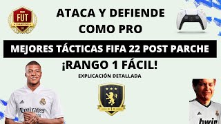 MEJORES TÁCTICAS E INSTRUCCIONES FIFA 22  HAZ RANGO 1 FÁCILMENTE Y EN POCO TIEMPO [upl. by Ahtel89]