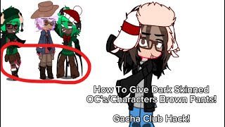 Gacha Club Hack  Brown Pants  NOT FOR GACHA HEAT  gachaclub gachaclubhacks [upl. by Dibru]