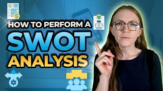 SWOT Analysis How to Perform It amp Why It Matters [upl. by Aroled537]