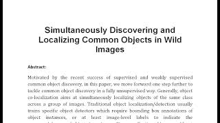 Simultaneously Discovering and Localizing Common Objects in Wild Images [upl. by Pik315]