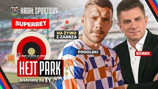 PODOLSKI I BOREK GÓRNIK ZABRZE BUNDESLIGA EURO I MUNDIALE  HEJT PARK JESTEŚMY NA TY [upl. by Anidan]