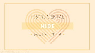 2019 Mutual Theme  HIDE  instrumental  karaoke [upl. by Akirdnahs646]