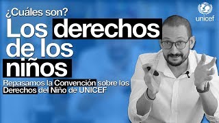 Convención sobre los derechos del niño EXPLICADA [upl. by Haibot]