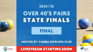 📺 𝐋𝐈𝐕𝐄  Over 40s Pairs State Finals Final [upl. by Ynohtnael]