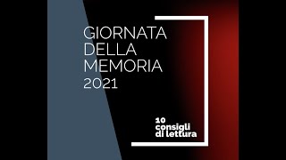 Giornata della Memoria 2021 10 consigli di lettura [upl. by Howell370]