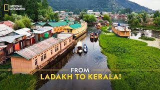 From Ladakh to Kerala  It Happens Only in India  Full Episode  S04E04  National Geographic [upl. by Murdoch]