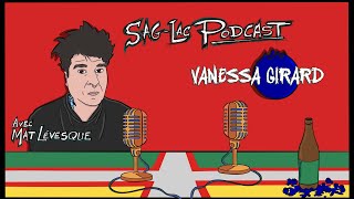 Épisode 3  Vanessa Girard [upl. by Sigmund]