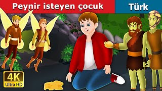 Peynir isteyen çocuk  The Boy Who Craved Cheese  Türkçe Peri Masalları  TurkiyaFairyTales [upl. by Adnarram]