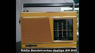 Rádio Bandeirantes desliga AM 840 [upl. by Amethyst]