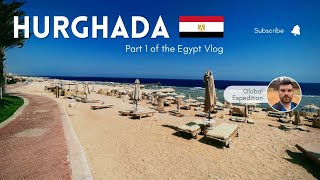 Travelling to Hurghada for the Week  Egypt Vlog Part 1 [upl. by Tymothy]