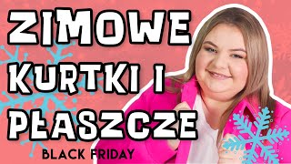 ❄ MIERZYMY PLUS SIZE ❄ ZIMOWE KURTKI I PŁASZCZE Z SHEIN I OBNIŻKI BLACK FRIDAY I MADZIOF [upl. by Sparks]