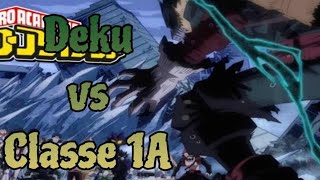 Boku no héro academia Deku vs Clase 1A Fandub Español latino [upl. by Lyndel]