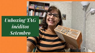 Unboxing TAG Inéditos Setembro [upl. by Dera]