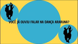 VOCÊ JÁ OUVIU FALAR NA DANÇA FOLCLÓRICA ARARUNA [upl. by Vite]