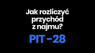 Jak rozliczyć przychód z najmu PIT28 [upl. by Eikcim131]