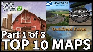 TOP 10 MOD MAPS  Part 1 of 3  FS17 [upl. by Effie]