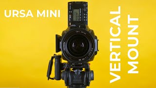 How to mount Ursa Mini camera Vertically for less than 5 DIY [upl. by Frazer]