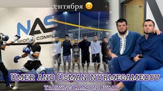 Umer and Usman Nurmegamedov Training camp in Dubai [upl. by Eednam354]