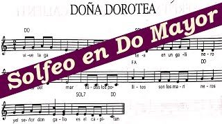 Partitura en Do mayor DOÑA DOROTEA Solfeo Rítmico hablado y entonado [upl. by Essilem]