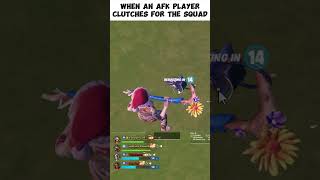 bro was AFK but still clutched 😱🔥😍💯💥 fortniteshorts fortnite fortnitemoments gameplay shorts [upl. by Evans502]