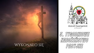 🔴 5⁠ ⁠Tygodniowe Nabożeństwo Pasyjne— 20032024 – 🔉 NA ŻYWO  Luteranie Pszczyna [upl. by Anastassia]