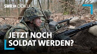 Jetzt noch Soldat werden  Härtetest Grundausbildung  SWR Doku [upl. by Adnilrev]