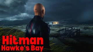 HITMAN 2 Hawkes Bay Nightcall [upl. by Yffub795]