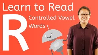 How to Read R Controlled Vowel Words [upl. by Winson]