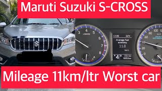 Worst😡 Maruti Suzuki car S Cross  Mileage 11 kmLtrmarutisuzuki scross2022 cars trending viral [upl. by Dorelle]