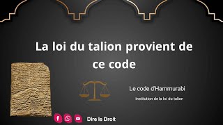 Le code de loi le plus vieux du monde  le code dHammurabi [upl. by Htyderem]