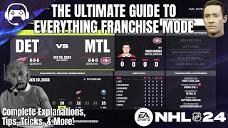 THE ULTIMATE GUIDE TO EVERYTHING FRANCHISE MODE NHL 24 [upl. by Oak566]