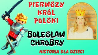 BOLESŁAW CHROBRY  PIERWSZY KRÓL POLSKI [upl. by Ursel479]