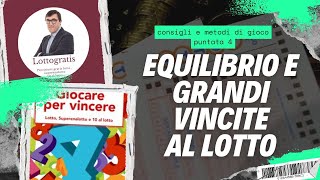 equilibrio e grandi vincite al lotto [upl. by Yenahc]