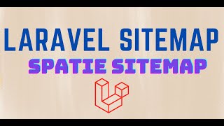 Laravel Sitemap using Spatie Sitemap Package [upl. by Aicirtak339]