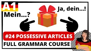 LEARN GERMAN  POSSESSIVARTIKEL Nominativ Akkusativ  Lesson 24  A1 [upl. by Hugibert]