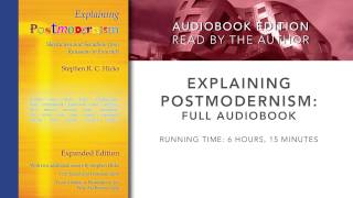 Explaining Postmodernism by Stephen Hicks Full Audiobook [upl. by Lacee]