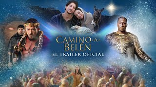 CAMINO A BELÉN  VER EL TRAILER OFICIAL [upl. by Nauj]