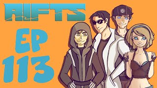 Rifts RPG Campaign Part 113 [upl. by Charyl635]