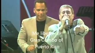 Me Libere  El Gran Combo from Puerto Rico [upl. by Nylitsirk]