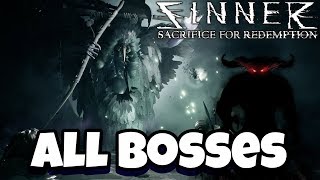 Sinner Sacrifice of Redemption  All Bosses [upl. by Acinat508]