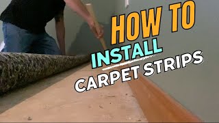 How To Install Carpet Strips [upl. by Solrak]