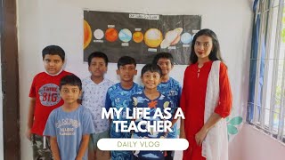 My life as a school teacher  Daily vlog [upl. by Namso]