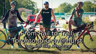 Discovering Ontario Toronto to Gravenhurst by GO Train and Bike [upl. by Ducan]