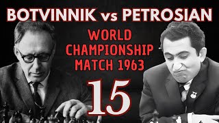 Tigran Petrosian vs Mikhail Botvinnik  World Championship Match 1963  Round 15 [upl. by Tsnre]