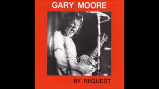 Gary Moore  Parisienne Walkaways US remix  By Request 1978  1984 [upl. by Aruabea]