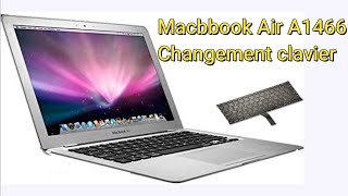 Macbook Air 13 changement clavier A1466 keyboard change [upl. by Conroy663]