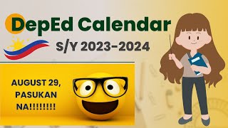 DepEd Calendar S Y 20232024 Released Na DepEd SY20232024 seniorhighschool juniorhighschool [upl. by Aelram]