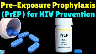 What is PreExposure Prophylaxis PrEP for HIV Prevention – How it Works amp Side Effects [upl. by Dorcas]